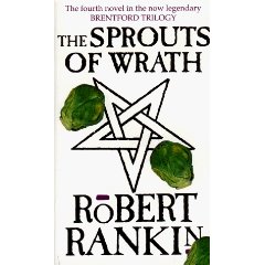 The Sprouts of Wrath (Brentford Trilogy)